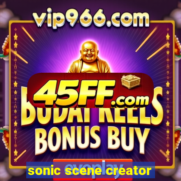 sonic scene creator